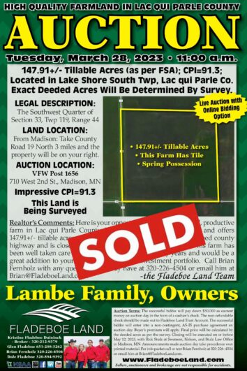 SOLD - Farmland Auction in Lac qui Parle County -  155.21 Surveyed Acres, 147.91+/- Tillable Acres (FSA) - Auction on Tues., March 28th, 2023 at 11 AM