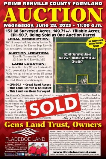 SOLD - Renville Co Farmland Auction - Wed., June 28th, 2023 at 11 AM - 152.68 Surveyed Acres of Prime Farmland Located in Emmet Twp, Renville Co